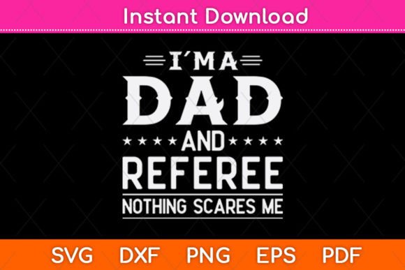 Dad Referee Graphics for Crafts