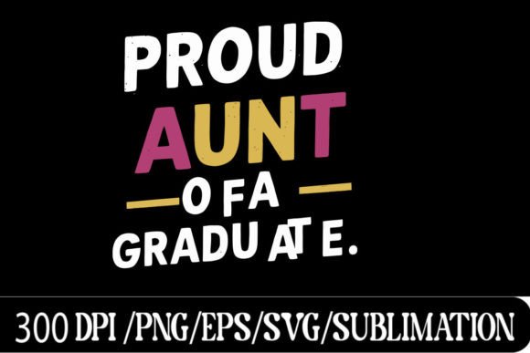 Graduate Shirt Sublimation Graphics for Crafts