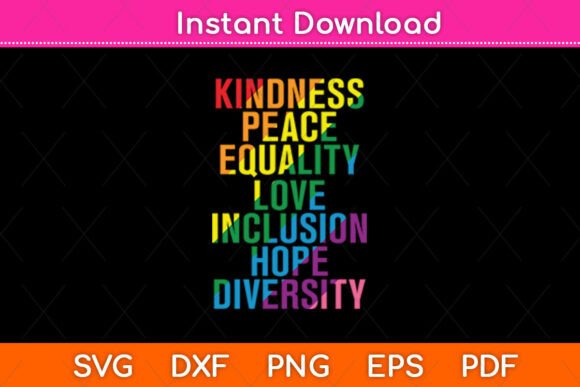 Kindness Peace Inclusion Graphics for Crafts
