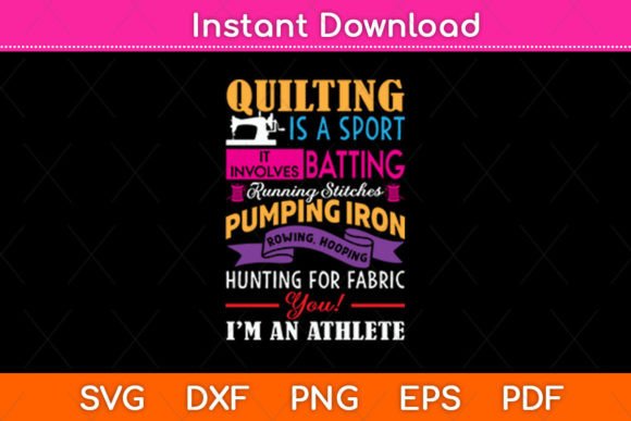 Quilting is a Sport: Funny Graphics for Crafts