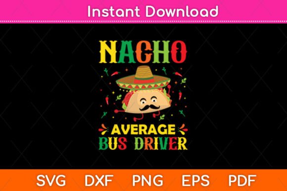 Review: Nacho Average Bus Driver Cinco Sombrero