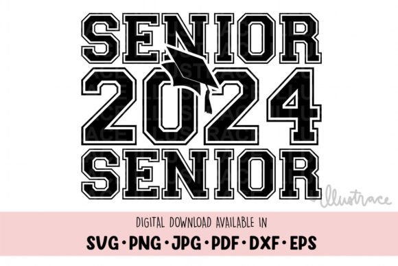 Senior 2024 Png: Graphics for Crafts & Web